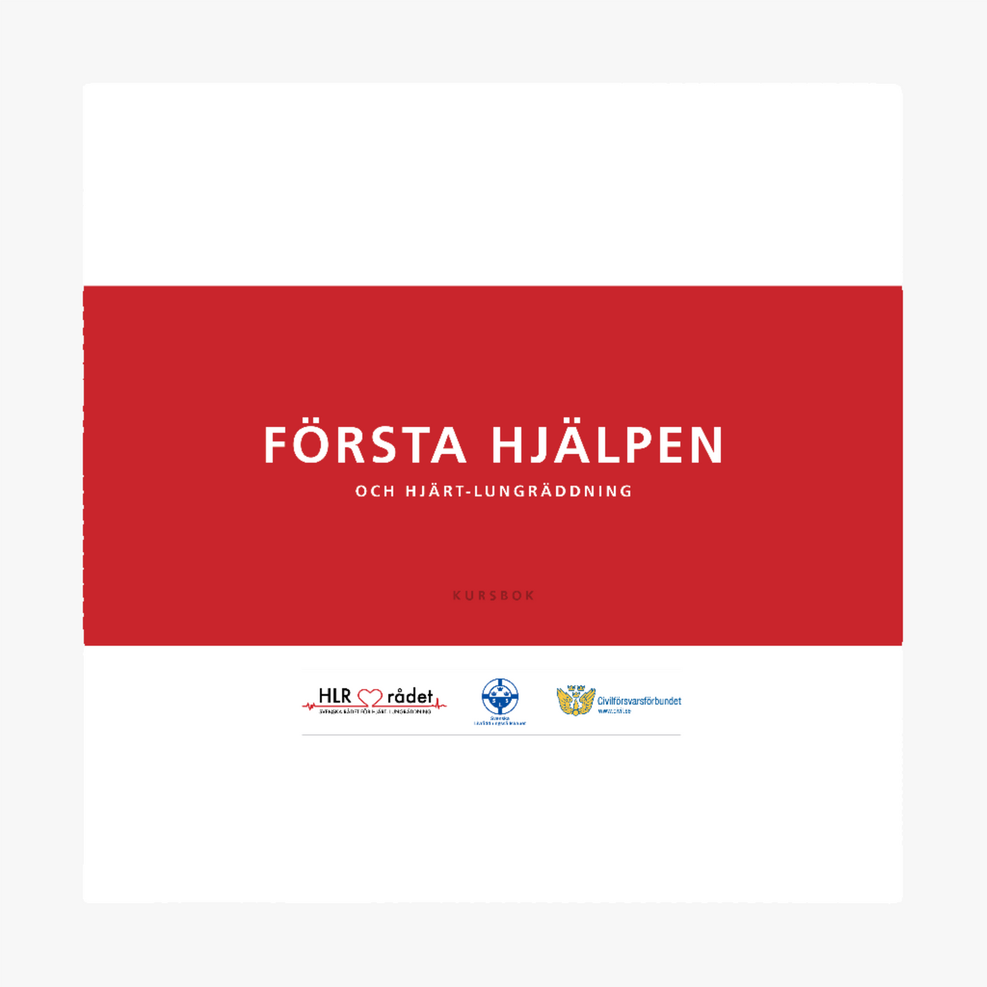 Kursbok Första hjälpen